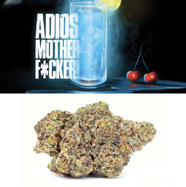 adios mother fucker strain